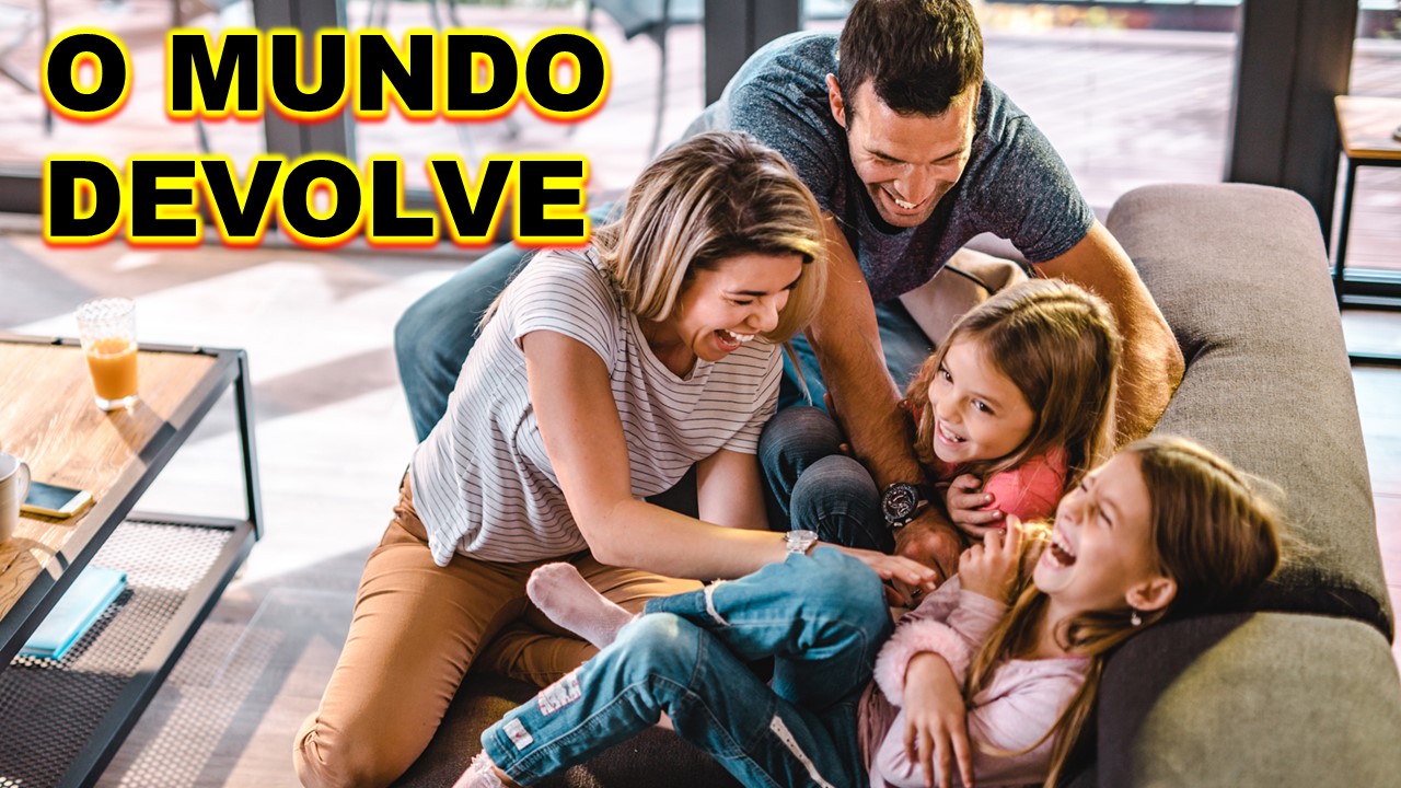 O Mundo Devolve: Seja o Mentor do Seu Filho, Que Ele Voltará Para o Ninho