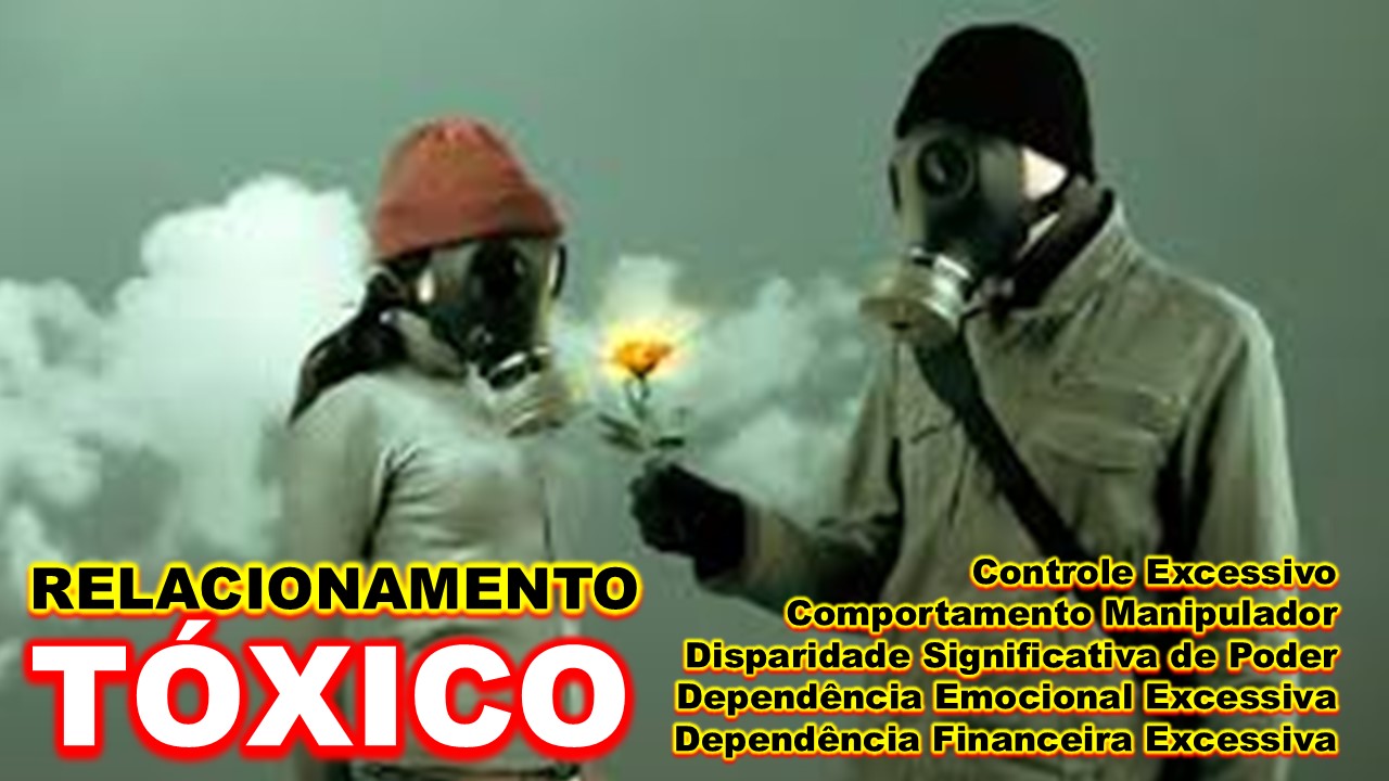 Relacionamento Tóxico e Dependência Emocional: uma Dupla Infernal